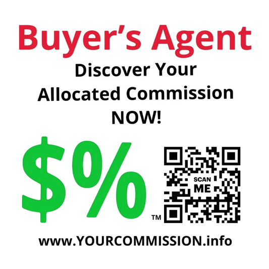 Buyer Agents Unlock Transparency and Efficiency with YourCommission$%™: A Game-Changer for Buyers and Agents